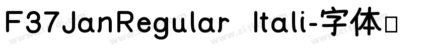 F37JanRegular Itali字体转换